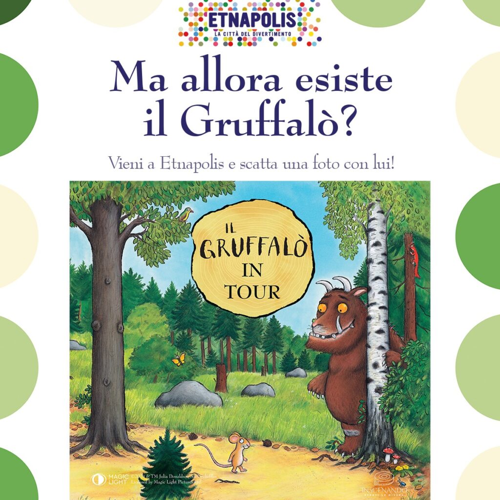 Gruffalò e Etnapolis